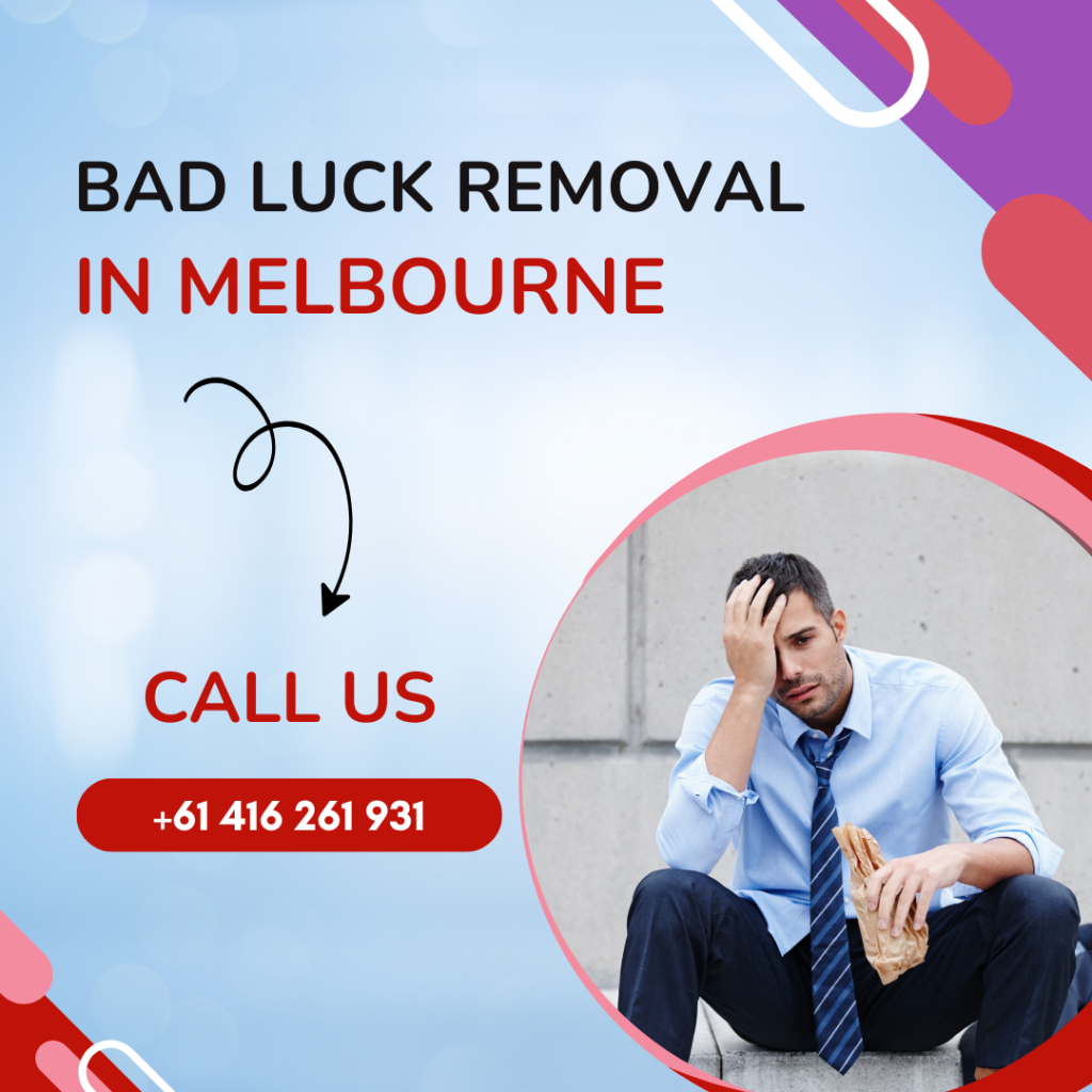 Bad Luck Removal in Melbourne