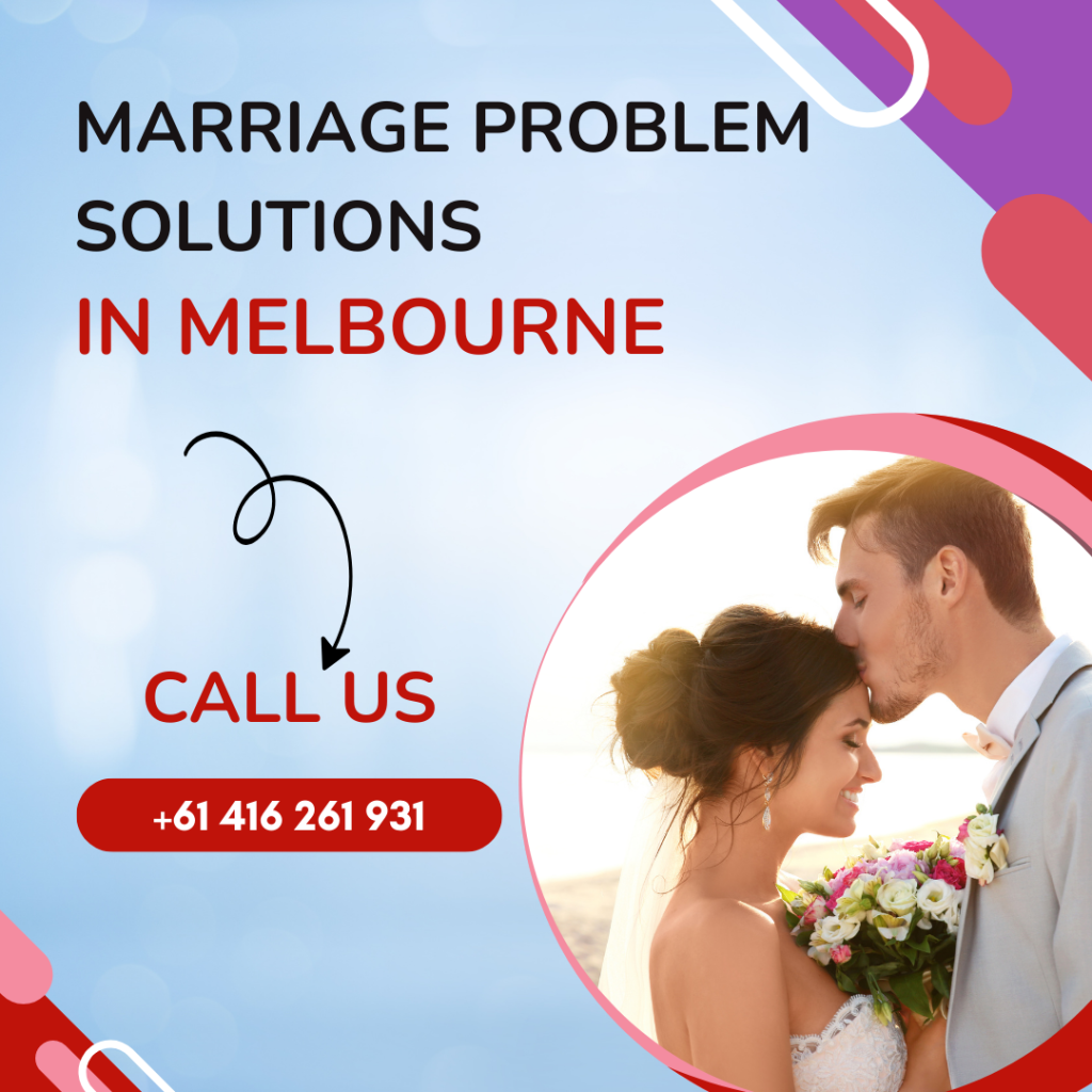 Marriage Problem Solutions in Melbourne